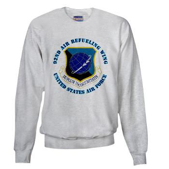 92ARW - A01 - 03 - 92nd Air Refueling Wing with Text - Sweatshirt
