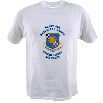 931ARG - A01 - 04 - 931st Air Refueling Group with Text - Value T-shirt