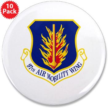 97AMW - M01 - 01 - 97th Air Mobility Wing - 3.5" Button (10 pack)