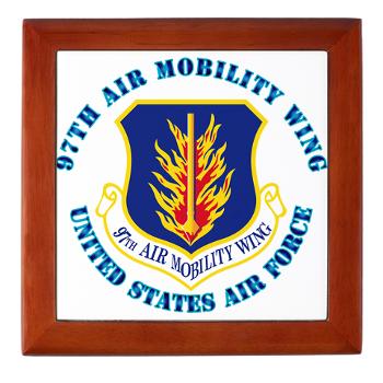 97AMW - M01 - 03 - 97th Air Mobility Wing with Text - Keepsake Box
