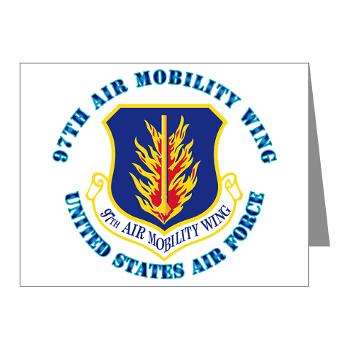 97AMW - M01 - 02 - 97th Air Mobility Wing with Text - Note Cards (Pk of 20)