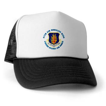 97AMW - A01 - 02 - 97th Air Mobility Wing with Text - Trucker Hat