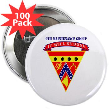 9MAING - M01 - 01 - 9th Maintenance Group with text - 2.25" Button (100 pack)