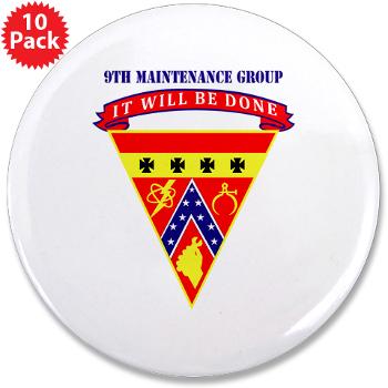 MAING - M01 - 01 - 9th Maintenance Group with text - 3.5" Button (10 pack)