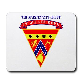 9MAING - M01 - 03 - 9th Maintenance Group with text - Mousepad