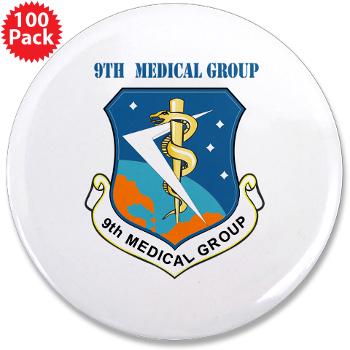 9MG - M01 - 01 - 9th Medical Group With Text - 3.5" Button (100 pack)
