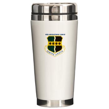 9OG - M01 - 03 - 9th Operations Group with Text - Ceramic Travel Mug