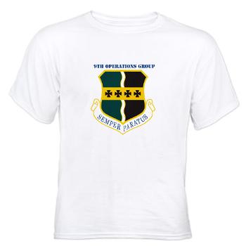 9OG - A01 - 04 - 9th Operations Group with Text - White t-Shirt
