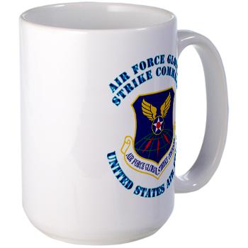 AFGSC - M01 - 03 - Air Force Global Strike Command with Text - Large Mug