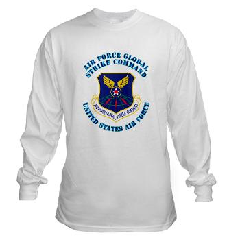 AFGSC - A01 - 03 - Air Force Global Strike Command with Text - Long Sleeve T-Shirt - Click Image to Close