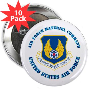 AFMC - M01 - 01 - Air Force Materiel Command with Text - 2.25" Button (10 pack)