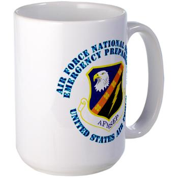 AFNSEP - M01 - 03 - Air Force National Security Emergency Preparedness with Text - Large Mug - Click Image to Close