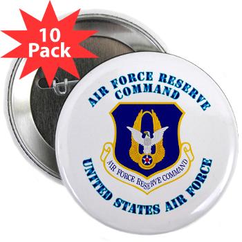 AFRC - M01 - 01 - Air Force Reserve Command with Text - 2.25" Button (10 pack)