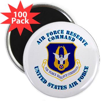 AFRC - M01 - 01 - Air Force Reserve Command with Text - 2.25" Magnet (100 pack)