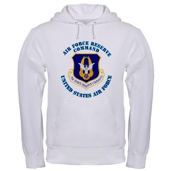 AFRC - A01 - 03 - Air Force Reserve Command with Text - Hooded Sweatshirt