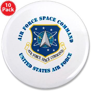 AFSPC - M01 - 01 - Air Force Space Command with Text - 3.5" Button (10 pack)