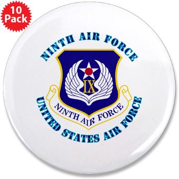 NAF - M01 - 01 - Ninth Air Force with Text - 3.5" Button (10 pack)
