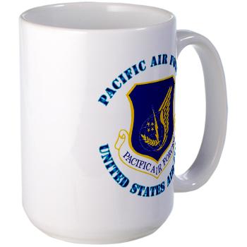 PAF - M01 - 03 - Pacific Air Forces with Text - Large Mug