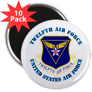 TAF - M01 - 01 - Twelfth Air Force with Text - 2.25" Magnet (10 pack)