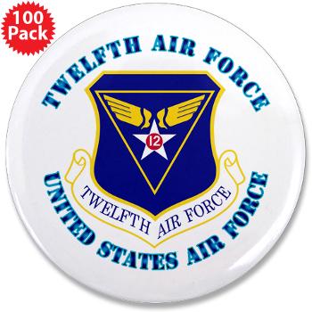 TAF - M01 - 01 - Twelfth Air Force with Text - 3.5" Button (100 pack)
