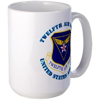 TAF - M01 - 03 - Twelfth Air Force with Text - Large Mug